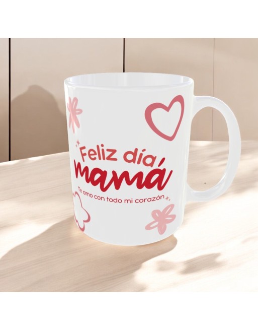 Taza "Feliz día, mamá"