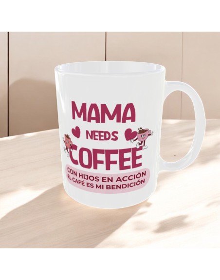 Taza "Mama needs coffee"