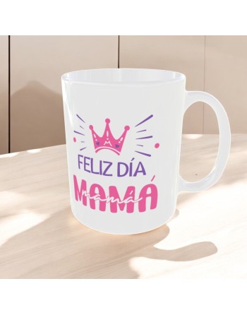 Taza "Feliz día, mamá" diseño con corona
